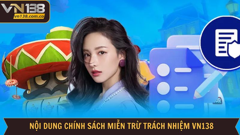 Nội dung then chốt về miễn trách nhiệm ở nhà cái
